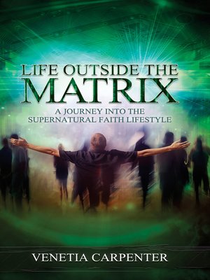 cover image of Life Outside the Matrix